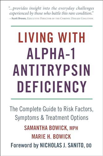 Stock image for Living With Alpha-1 Antitrypsin Deficiency for sale by Blackwell's