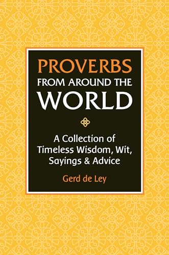 Imagen de archivo de Proverbs from Around the World a la venta por Blackwell's