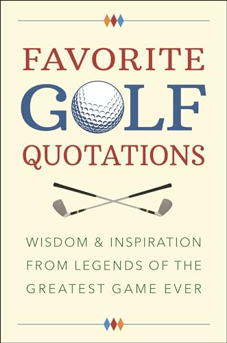 Stock image for Favorite Golf Quotations for sale by PBShop.store US