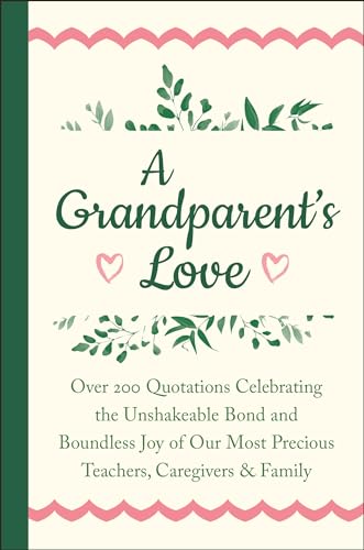 Stock image for A Grandparent's Love for sale by Blackwell's