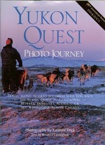 Beispielbild fr Yukon Quest photo journey zum Verkauf von HPB-Emerald