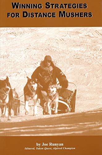 Stock image for Winning Strategies for Distance Mushers [Paperback] Runyan, Joe for sale by Lakeside Books