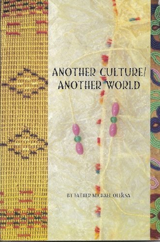 Stock image for Another Culture / Another World for sale by Boards & Wraps