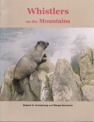 Imagen de archivo de Title: WHISTLERS ON THE MOUNTAINS a la venta por HPB-Emerald