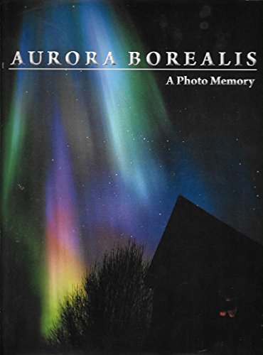 Beispielbild fr Aurora Borealis: A Photo Memory zum Verkauf von ThriftBooks-Dallas