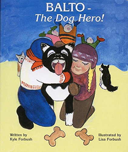 Stock image for Balto-The Dog Hero for sale by SecondSale