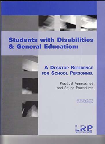 Stock image for Students With Disabilities & General Education A Desktop Reference For School Personnel for sale by Cronus Books