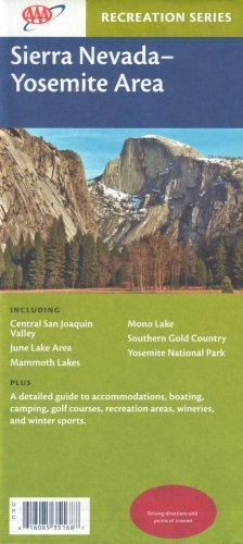 AAA Sierra Nevada & Yosemite Area: Central San Joaquin Valley, June Lake Area, Mammoth Lakes, Mono L (9781578351688) by CSAA