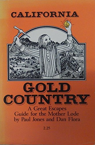 Imagen de archivo de California Gold Country a la venta por Half Price Books Inc.