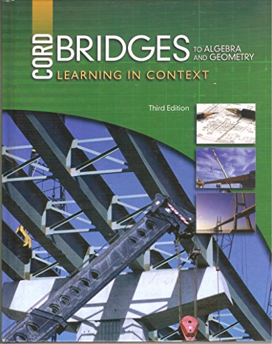 Stock image for Bridges to Algebra and Geometry: Learning in Context, 3rd Edition for sale by ThriftBooks-Atlanta
