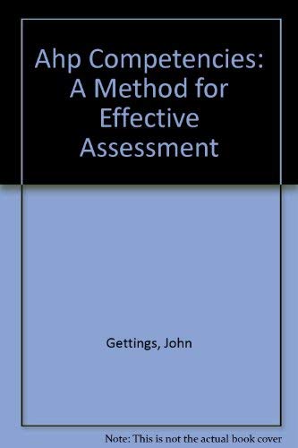 Stock image for AHP Competencies : A Method for Effective Assessment for sale by Better World Books