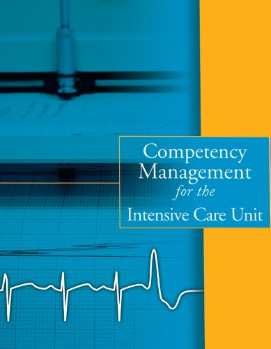 9781578396894: Competency Management for the Intensive Care Unit