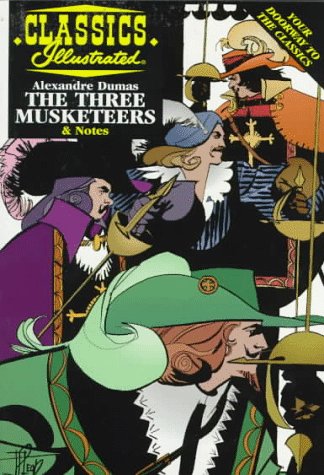 Beispielbild fr The Three Musketeers (Classics Illustrated) zum Verkauf von Wonder Book