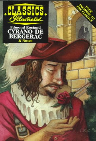 Beispielbild fr Cyrano De Bergerac (Classics Illustrated) zum Verkauf von Wonder Book