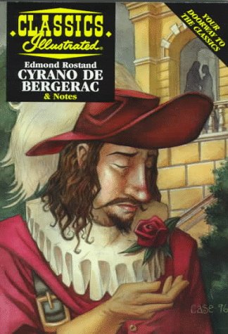 Imagen de archivo de Cyrano De Bergerac (Classics Illustrated) a la venta por Gulf Coast Books