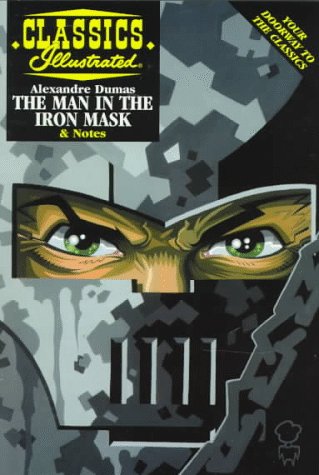 Imagen de archivo de The Man in the Iron Mask (Classics Illustrated) a la venta por Wonder Book