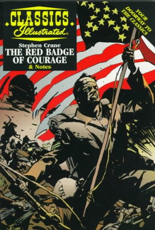 Stock image for The Red Badge of Courage (Classics Illustrated) for sale by Wonder Book