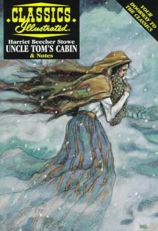 Beispielbild fr Uncle Tom's Cabin (Classic Illustrated) zum Verkauf von Gulf Coast Books