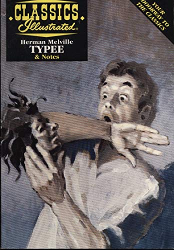 Imagen de archivo de Typee (Classics Illustrated) a la venta por Wonder Book
