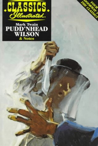 Stock image for Pudd'nhead Wilson (Classics Illustrated Notes) for sale by Wonder Book