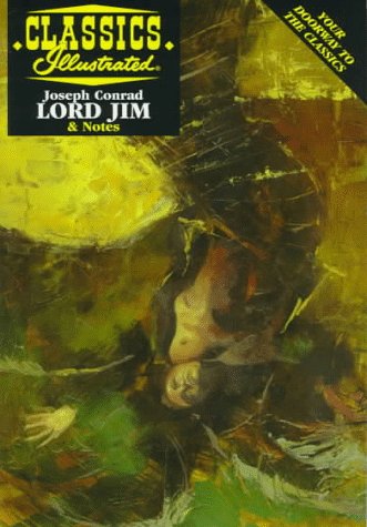 Beispielbild fr Lord Jim (Classics Illustrated) zum Verkauf von Wonder Book