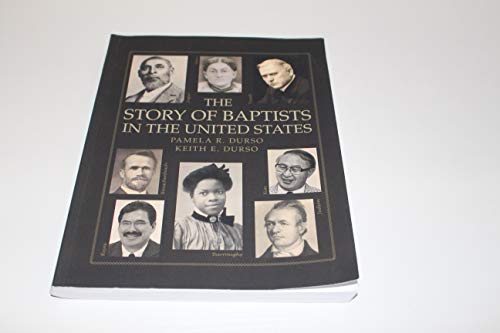 Imagen de archivo de The Story of Baptists in the United States. a la venta por Red's Corner LLC