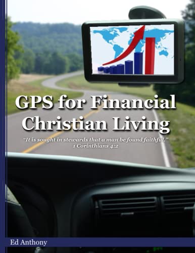 Imagen de archivo de GPS for Financial Christian Living a la venta por Indiana Book Company