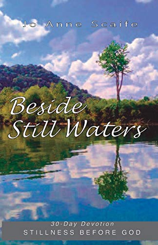 Stock image for Beside Still Waters: 30 Day Devotion: Stillness Before God for sale by SecondSale