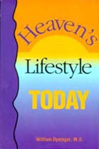 Beispielbild fr Heaven's Lifestyle Today: Your Health in the Context of Revelation 14 zum Verkauf von WorldofBooks