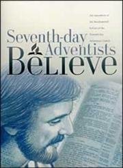 9781578470419: Seventh-Day Adventists Believe