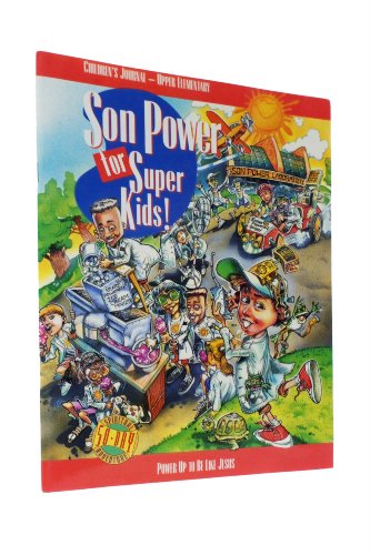 Stock image for Son Power for Super Kids Children Journal - Upper Elementary Grades 3-6 (62 pages) for sale by Unique Books For You