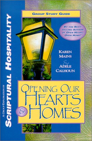 Imagen de archivo de Opening Our Hearts and Homes a la venta por Hawking Books