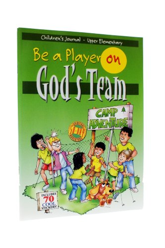 Be a Player on God's Team Children's Journal (Grades 3-6) (9781578492626) by Judy Gillispie; Rick Incrocci