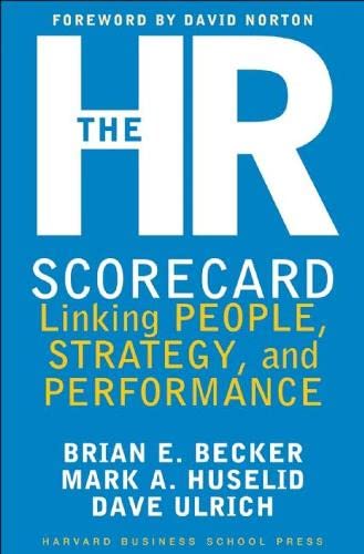 9781578511365: The HR Scorecard: Linking People, Strategy, and Performance