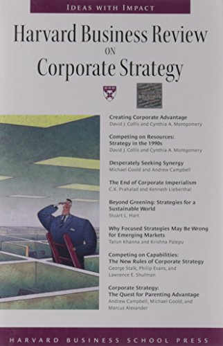 Beispielbild fr Harvard Business Review on Corporate Strategy (Harvard Business Review Paperback Series) zum Verkauf von Wonder Book