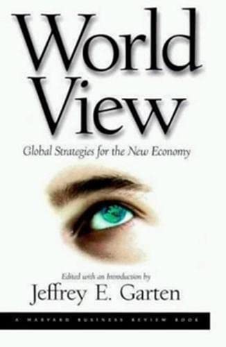 Imagen de archivo de World View: Global Strategies for the New Economy (Harvard Business Review Book Series) a la venta por WorldofBooks