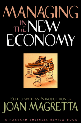 Beispielbild fr Managing in the New Economy zum Verkauf von Sigrun Wuertele buchgenie_de