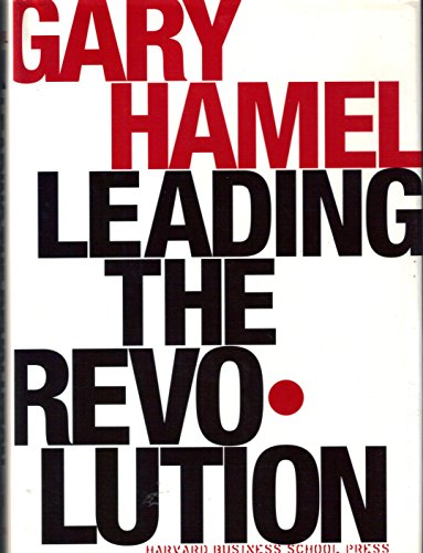 9781578511891: Leading the Revolution (Harvard Business School Press S.)