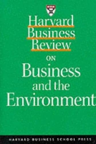 9781578512331: Harvard Business Review on Business and the Environment