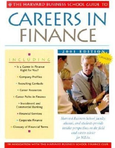 Stock image for The Harvard Business School Guide to Careers in Finance 2001 for sale by ThriftBooks-Atlanta