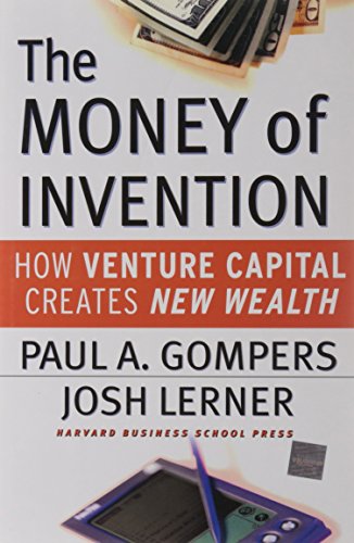 Imagen de archivo de The Money of Invention: How Venture Capital Creates New Wealth a la venta por SecondSale