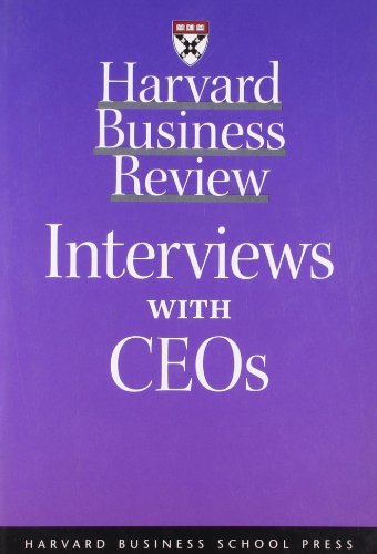 Beispielbild fr Harvard Business Review: Interviews with CEOs zum Verkauf von Wonder Book