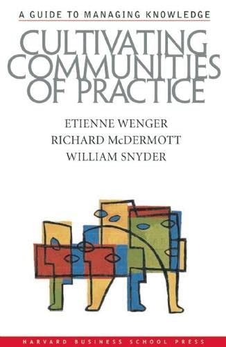 Beispielbild fr Cultivating Communities of Practice zum Verkauf von Wonder Book