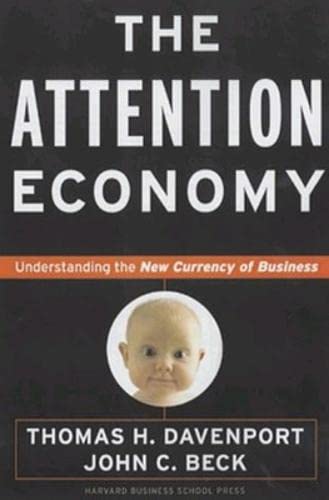 Stock image for The Attention Economy : Understanding the New Currency of Business for sale by Better World Books: West