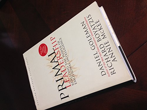 Imagen de archivo de Primal Leadership: Realizing the Power of Emotional Intelligence a la venta por Indiana Book Company