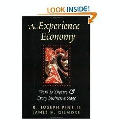 Stock image for The Experience Economy: Work is Theatre & Every Business a Stage for sale by Discover Books