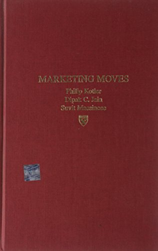 Imagen de archivo de Marketing Moves: A New Approach to Profits, Growth, and Renewal a la venta por More Than Words