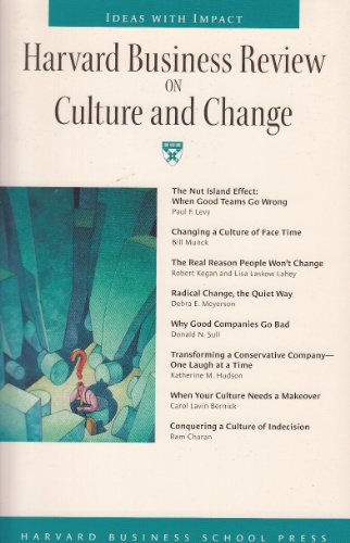 Beispielbild fr Harvard Business Review on Culture and Change (Harvard Business Review Paperback) zum Verkauf von Reuseabook