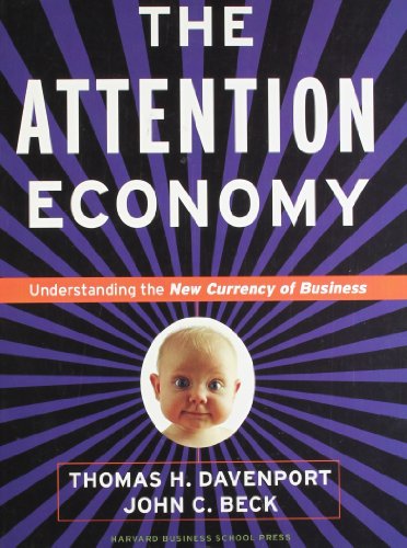 Stock image for The Attention Economy: Understanding the New Currency of Business for sale by HPB-Movies