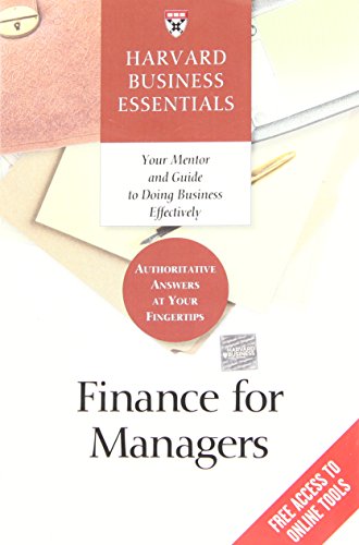 Beispielbild fr Finance for Managers (Harvard Business Essentials) zum Verkauf von SecondSale